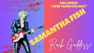 Samantha Fish Live Concert New Years Eve 2024 Full Show