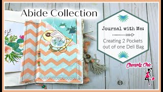 Journal with Me: Creating 2 Tucks from One Deli Envelope - Abide Collection