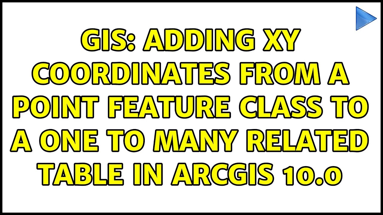 GIS: Adding XY Coordinates From A Point Feature Class To A One To Many ...