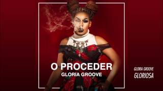 Gloria Groove - Gloriosa