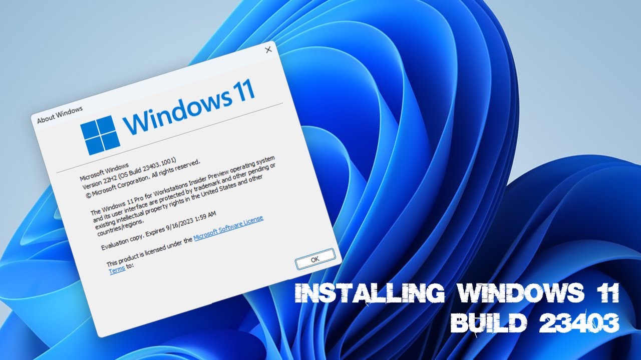 Installing Windows 11 Build 23403.1001! - YouTube