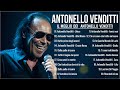 Antonello Venditti canzoni vecchie - Il Meglio dei Antonello Venditti - Antonello Venditti Mix