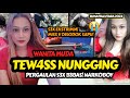 TAH! WANITA MUDA - T3W4SS PASS NUNGG1NG! D1S0DOOOK S4PU? Kisah Nyata