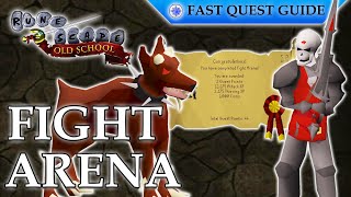 Fight Arena Quest | OSRS Quality Quick Guide [2023]