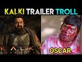 Kalki Trailer | Kalki 2898 AD Trailer Troll | #KalkiTrailer Meme Review | Prabhas, KamalHaasan