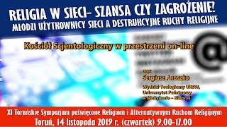 Kościół Scjentologiczny w przestrzeni on-line – Sergiusz Anoszko