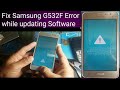 Samsung G532F software solutions| An Error Has Occurred While Updating The Software