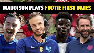 "GREALISH WOULD TAKE YOU TO BURGER KING!" 🤣 England's James Maddison plays Footie First Dates 🔥