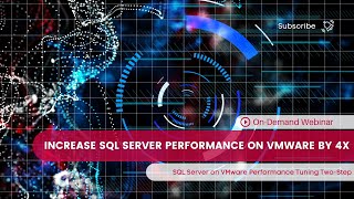 SQL Server on VMware Performance Tuning Two-Step - Webinar