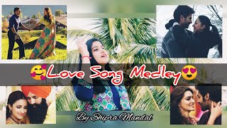 Love Song Medley..Bollywood Hit Songs..2019..|Female Cover|By Shipra Mandal|