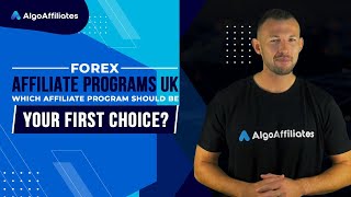 Forex Affiliate Programs UK – Which Affiliate Program Should be Your First Choice?