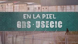 En la Piel | Guardia Civil en Ceuta: GRS/USECIC, la vida en alerta