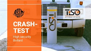 Crash-test of TiSO HIGH SECURITY BOLLARD (ASTM F2656-07, M50)