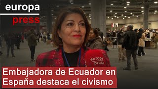 Embajadora de Ecuador en España destaca el civismo de los ecuatorianos en la jornada electoral