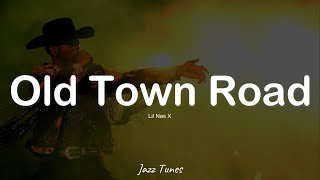 Lil Nas X - Old Town Road (ft. Billy Ray Cyrus)