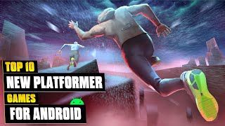 Top 10 NEW Platformer Games for Android & iOS 2023 [OFFLINE]