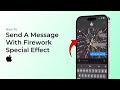 How to Send a Message with Firework Special Effect on iPhone?