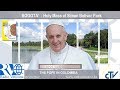 2017.09.07 Papa Francisco en Colombia – Santa Misa en el Parque Simon Bolivar