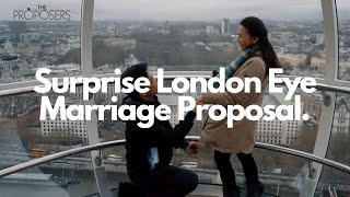 Surprise London Eye Marriage Proposal | The Proposers