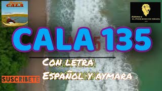 Himnos Cala 135 con letra aymara y español