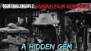 Dojo Challengers 2: Samurai From Somewhere