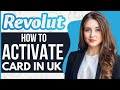 How To Activate Revolut Card UK (2024)