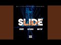 Slide (feat. Baby 3zy & Lil Suede)