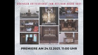 Digitaler Gottesdienst zum Heiligen Abend 2021