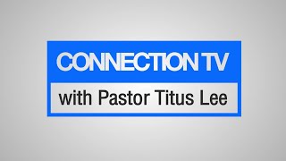 The Flow of the Holy Spirit | Connection TV