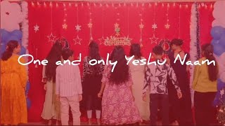 One and Only Yeshu naam | Hindi Christian Dance 2024