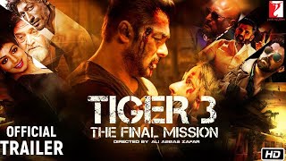 Tiger 3 | Official CONCEPTUAL Trailer | Salman Khan | Katrina Kaif | SRK | IMRAN HASHMI | MANEESH
