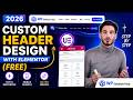 Free Elementor Custom Header Design Tutorial 2026 | No Pro Needed