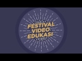 Iklan Festival Video Edukasi 2017