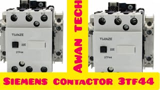 Siemens contactor 3tf44  TASTING producedure