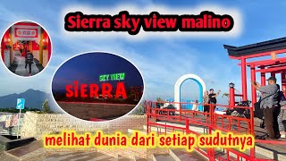 Jelajah wisata sierra sky view malino,‼️Melihat dunia dari setiap sudutnya...