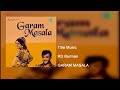 Title Track| Garam Masala