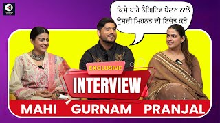 Gurnam Bhullar, Maahi Sharma, Pranjal Dahiya Exclusive Interview | Rose Rosy Te Gulab