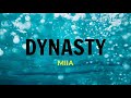 DYNASTY - MIIA