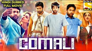 Comali(2020)New Hindi Dubbed Movie|Comali Hindi Dubbed movie 2020