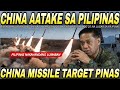 NAKAKABAHALA NA 'TO! CHINA Missile TARGET ang 25BASES sa PILIPINAS