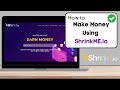 How To Make Money on Shrinkme.io - Free Traffic Method!