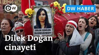 Dilek Doğan nasıl öldü? I DW Haber