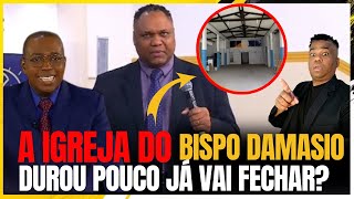 NÃO DEU CERTO! IGREJA DO BISPO DAMASIO JÁ VAI FECHAR ? VAI VOLTAR PARA LUCIANO NEVES ?