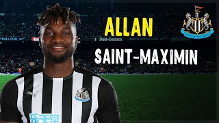Allan Saint-Maximin • Genius Skills • Amazing Goals • Newcastle