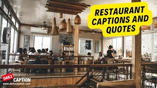 Best Restaurant Quotes | Restaurant Captions For Instagram #Dailzcaption #restaurant #instagramquote