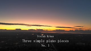 Stefan Kraus | Three simple piano pieces - No. 1