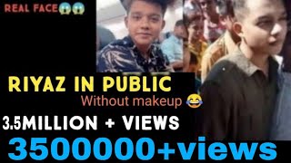 Riyaz aly without makeup | Tiktok viral video | Riyaz in public