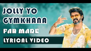 Jolly yo Gymkhana Lyrical Video | Beast | Thalapathy Vijay | Nelson | Anirudh| Full video song |
