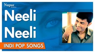 Neeli Neeli - Sajjad Ali | Popular Hindi Song | Nupur Audio