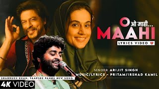 O Maahi (audio) Arijit Singh | Dunki | Shahrukh Khan | Taapsee Pannu | Pritam | Irshad Kamil